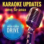 2016 to 2023 KARAOKE Updates 64Gb USB Flash/Thumb Drive cdg+mp3 Collection
