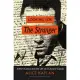 Looking for the Stranger: Albert Camus and the Life of a Literary Classic