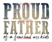 Sublimation Print Proud Father Ready to Press Heat Transfer