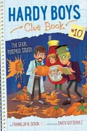 Hardy Boys Clue Book : The Great Pumpkin Smash