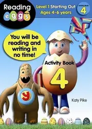 ABC Reading Eggs: Starting Out Activity Book 4 - Ages 4-6