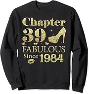 [X.Style] Chapter 39 Fabulous Since 1984 39Th Birthday for Ladies Sweatshirt ds1124 Sweater (M) Black