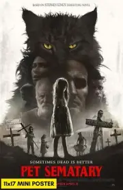 Pet Sematary (2019) Movie Poster 11x17 Stephen King Horror