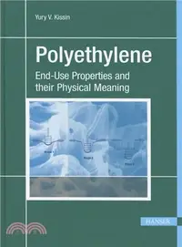 在飛比找三民網路書店優惠-Polyethylene ― End Use Propert