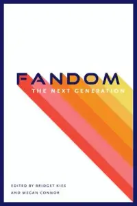 在飛比找博客來優惠-Fandom, the Next Generation