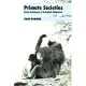 Primate Societies: Group Techniques of Ecological Adaptation