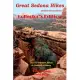 Great Sedona Hikes: An Easy-to-use Guide for the 55 Greatest Hiking Trails in Sedona, Arizona