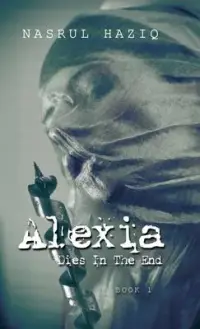在飛比找博客來優惠-Alexia Dies in the End: Book 1