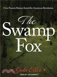 在飛比找三民網路書店優惠-The Swamp Fox ― How Francis Ma