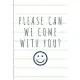 Please Can We Come With You?: Coworker Leaving Farewell Goodbye Journal, Funny Going Away Gift for Colleague or is Retirement Ready. Show them how m