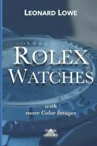 在飛比找博客來優惠-Rolex Watches (with more color