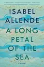 A Long Petal of the Sea: A Novel by Isabel Allende [Paperback]
