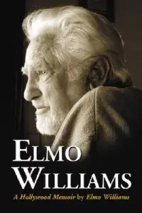 在飛比找博客來優惠-Elmo Williams: A Hollywood Mem