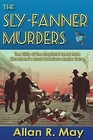 The Sly-Fanner Murders Birth Mayfield Road Mob Cleve by May Allan R -Paperback