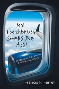 在飛比找誠品線上優惠-My Toothbrush Smells like Ass!