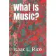 What Is Music?