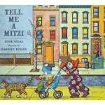 TELL ME A MITZI