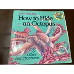 二手 英文繪本 動物保護色 HOW TO HIDE AN OCTOPUS AND OTHER SEA CREATURES