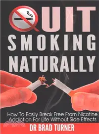 在飛比找三民網路書店優惠-Quit Smoking Naturally ― How t