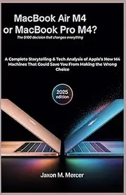 MacBook Air M4 or MacBook Pro M4? The $100 Decision That Changes Everything: A Complete Storytelling & Tech Analysis of Apple’s New M4 Machines That Could Save You From Making the Wrong Choice