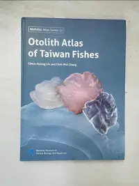 在飛比找蝦皮購物優惠-Otolith Atlas of Taiwan Fishes