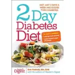 2 DAY DIABETES DIET: DIET JUST 2 DAYS A WEEK AND DODGE TYPE 2 DIABETES