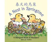 A Nest in Springtime: A Bilingual Book of Numbers