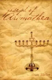 Joseph of Arimathea by Brian Mellor (English) Paperback Book