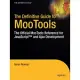The Definitive Guide to Mootools: The Official Mootools Reference for Javascript and Ajax Development