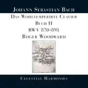 The Well-Tempered Clavier, Book II - J.S. Bach (Roger Woodward on piano)