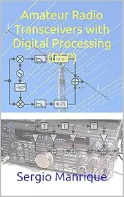 Amateur Radio Transceivers with Digital Processing (DSP)