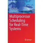MULTIPROCESSOR SCHEDULING FOR REAL-TIME SYSTEMS