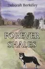 Deborah Berkeley Forever Shales (Paperback)