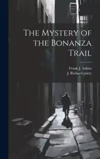 在飛比找博客來優惠-The Mystery of the Bonanza Tra