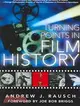 Turning Points In Film History