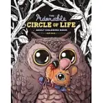 THE ADORABLE CIRCLE OF LIFE ADULT COLORING BOOK