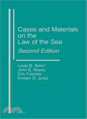 Cases and Materials on the Law of the Sea