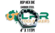 BSP Die Nut 4" - 11 TPI PARALLEL type Pipe Thread