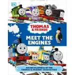 THOMAS & FRIENDS MEET THE ENGINES: AN ENCYCLOPEDIA OF THE THOMAS & FRIENDS CHARACTERS
