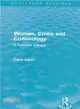 Women, Crime and Criminology ― A Feminist Critique