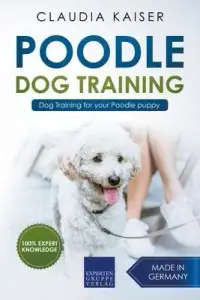 在飛比找博客來優惠-Poodle Training - Dog Training