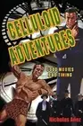 Celluloid Adventures: Good Movies, Bad Timing by Nicholas Anez (English) Paperba
