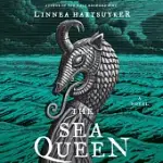 THE SEA QUEEN