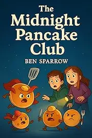 The Midnight Pancake Club