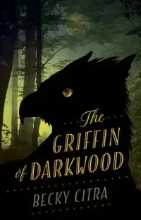 在飛比找博客來優惠-The Griffin of Darkwood