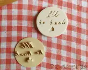 I Will Be Back Stamp Embosser Cookie Cutter Pastry Fondant Dough Biscuit