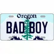 Bad Boy Oregon Metal Sign