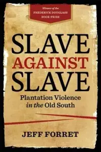 在飛比找博客來優惠-Slave Against Slave: Plantatio