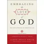 EMBRACING THE LOVE OF GOD: THE PATH AND PROMISE OF CHRISTIAN LIFE