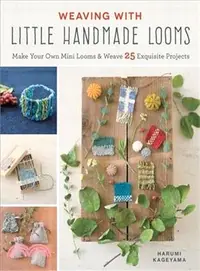 在飛比找三民網路書店優惠-Weaving With Little Handmade L